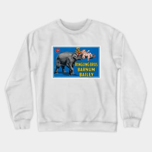 Ringling Bros. and Barnum and Bailey Elephant USA Vintage Poster Crewneck Sweatshirt